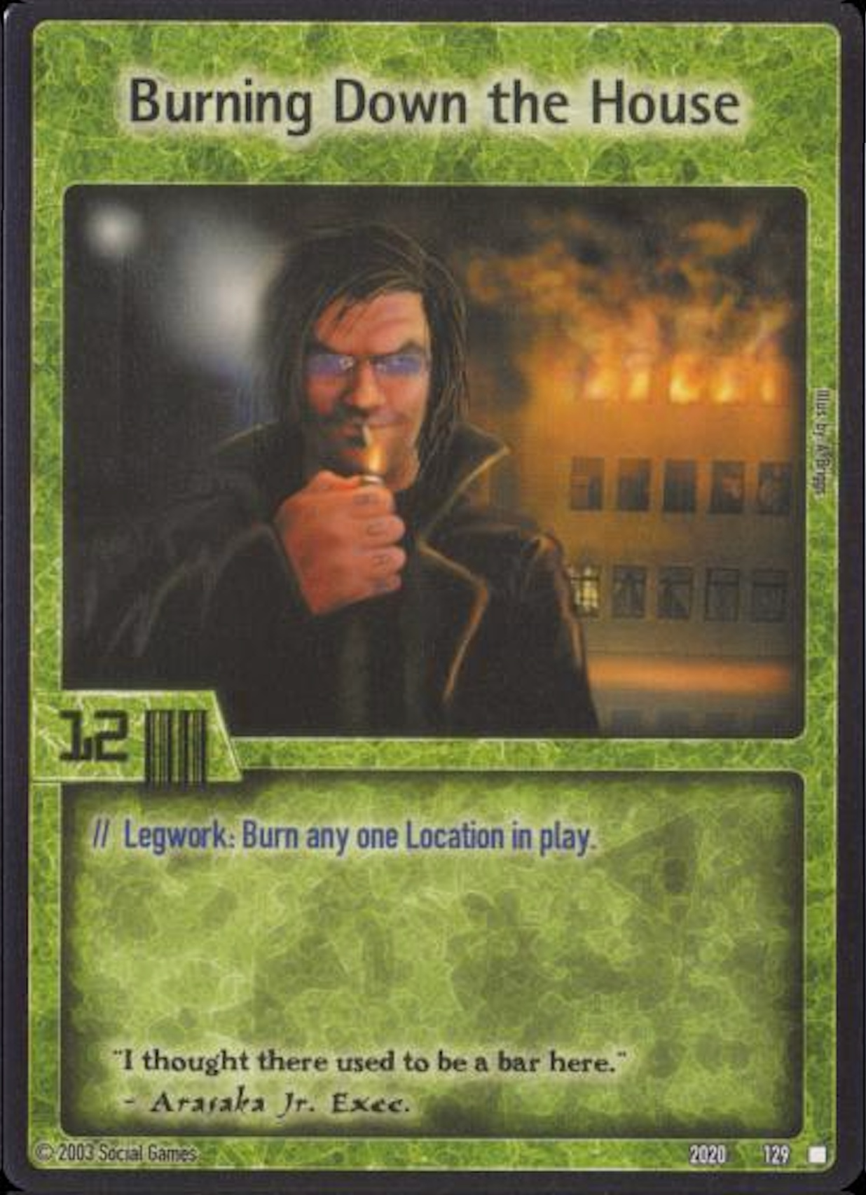 Burning Down the House Card