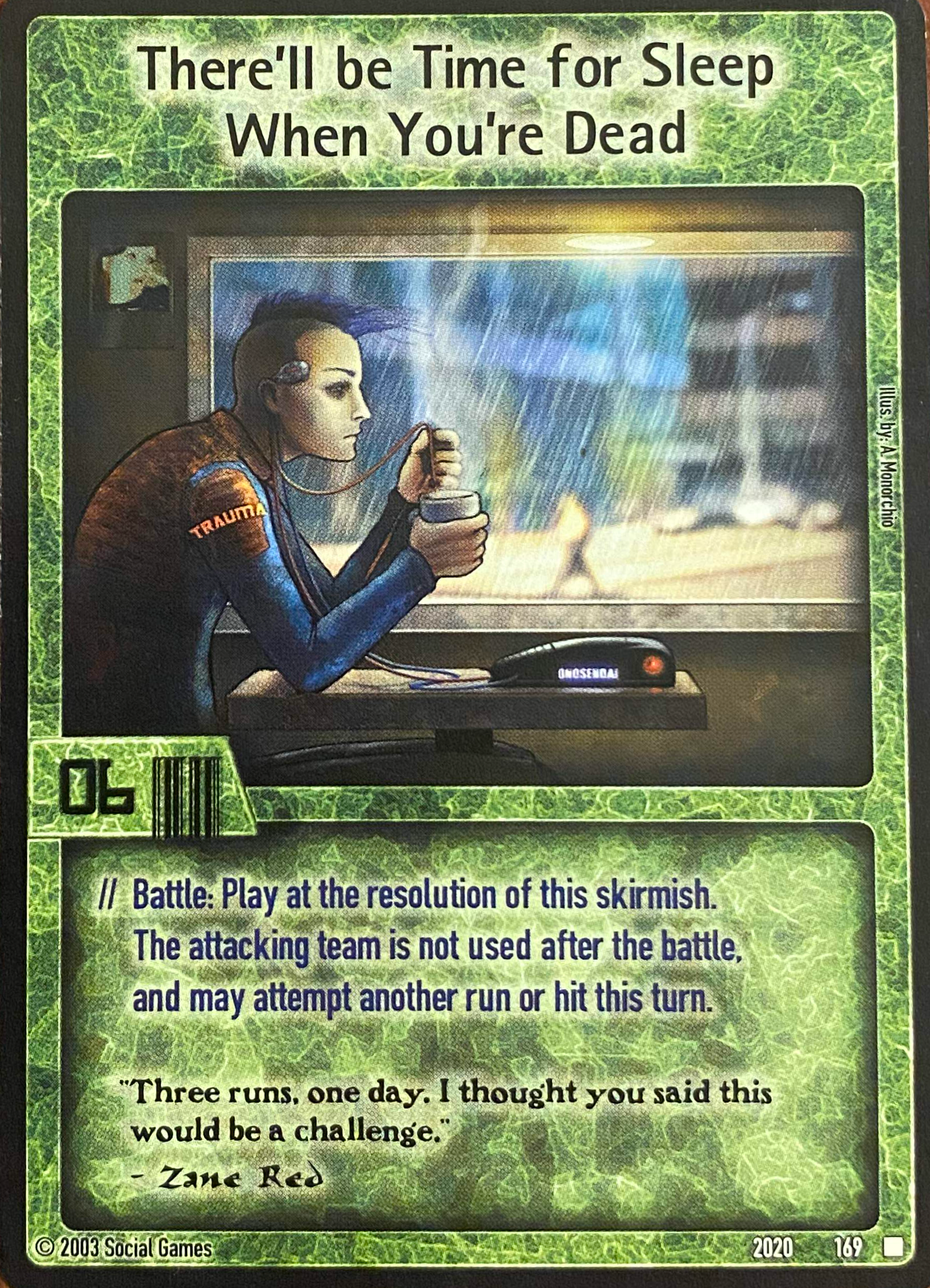 There'll be Time for Sleep When You're Dead Card