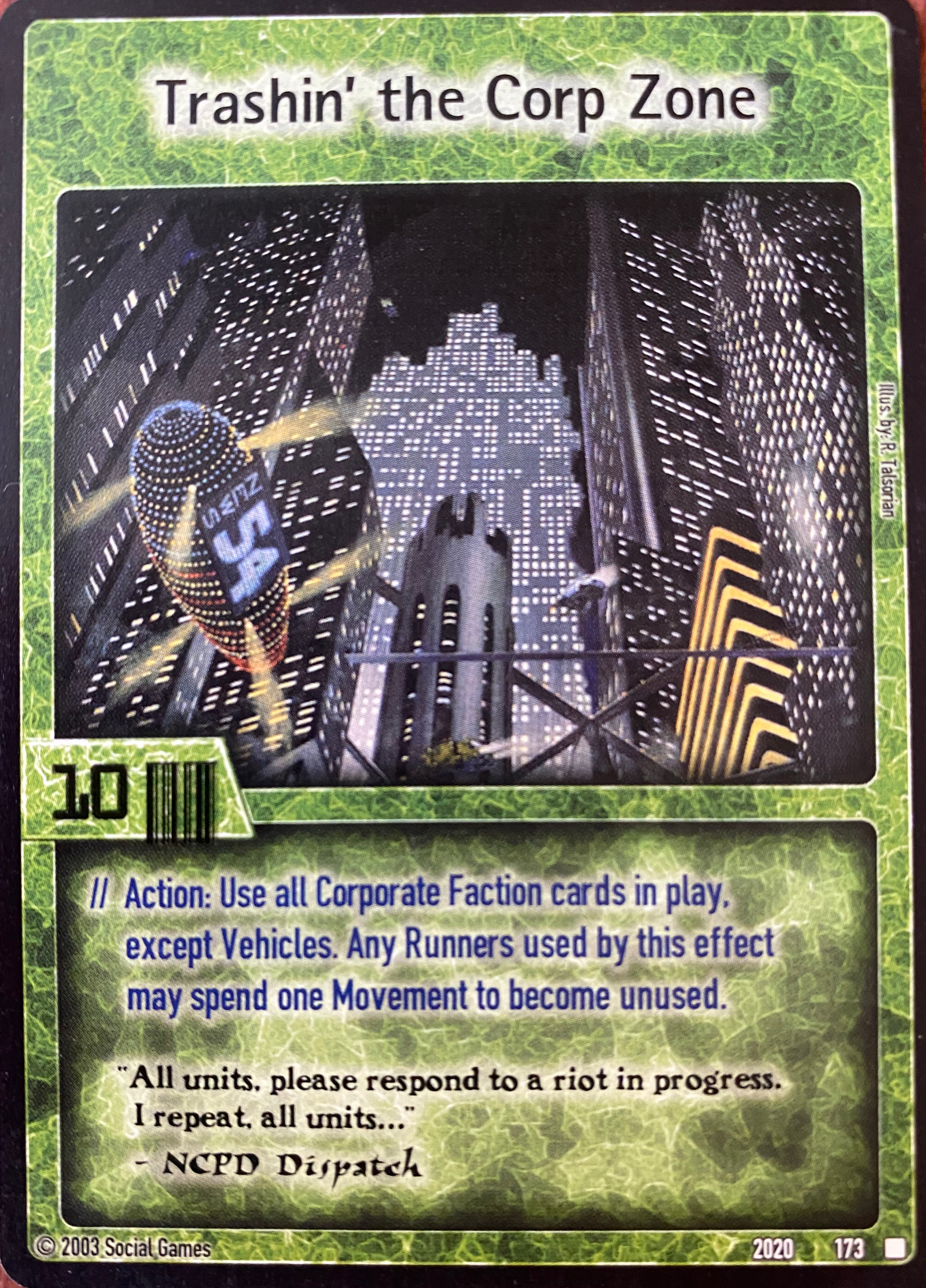 Trashin' the Corp Zone Card