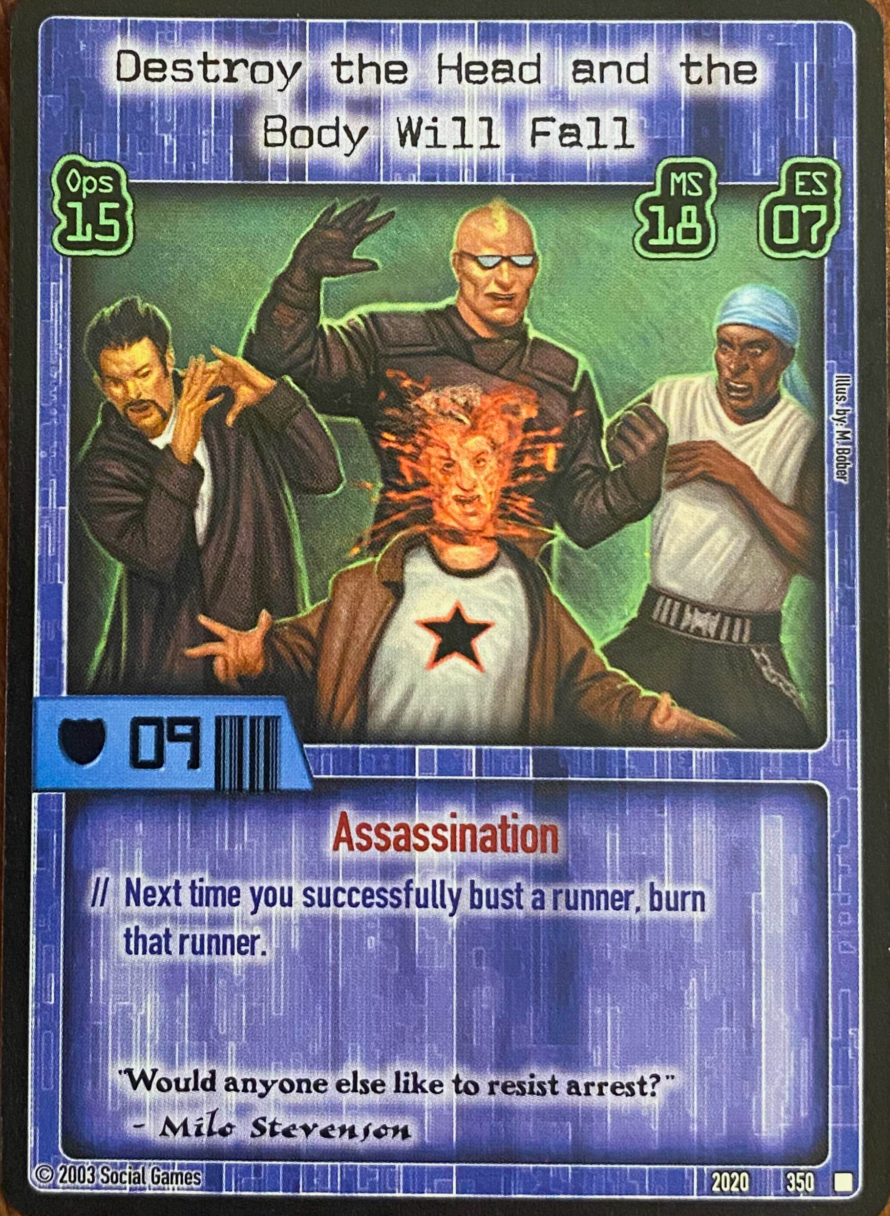 Destroy the Head and the Body Will Fall Card